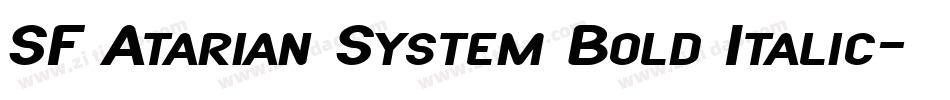 SF Atarian System Bold Italic字体转换
